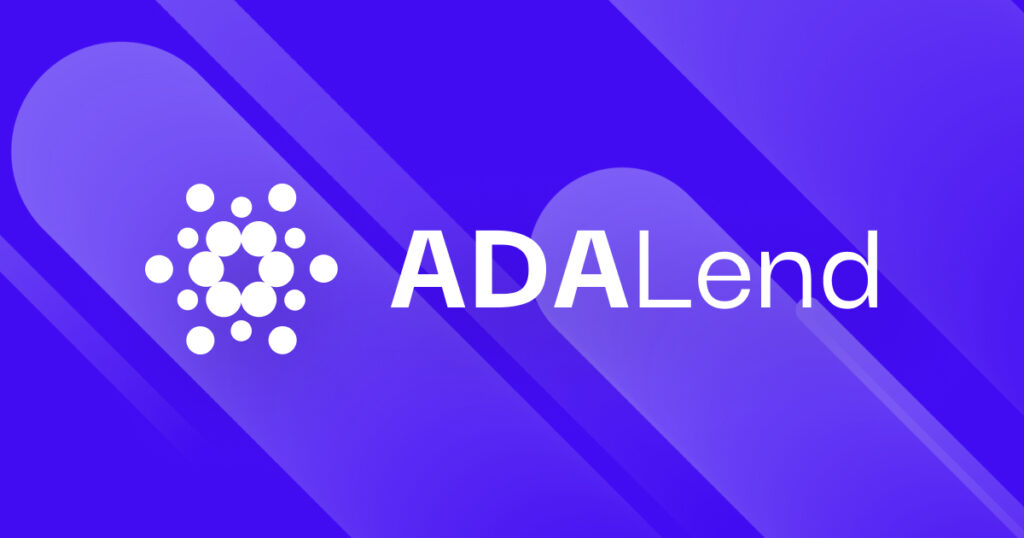 ADALend Is Building a Cardano Native, Scalable and Decentralized Lending Protocol – Sponsored Bitcoin News