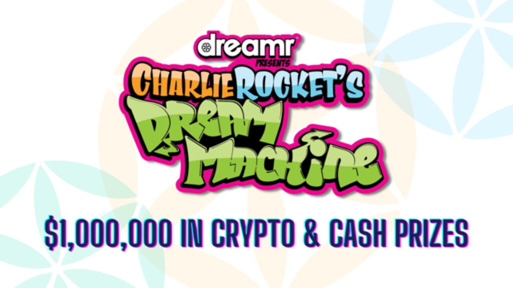 Viral Philanthropic App Dreamr® Announces the Return of Charlie Rocket’s Dream Machine Tour – Press release Bitcoin News