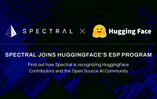 Spectral Labs Joins Hugging Face’s ESP Program to advance the Onchain x Open-Source AI Community